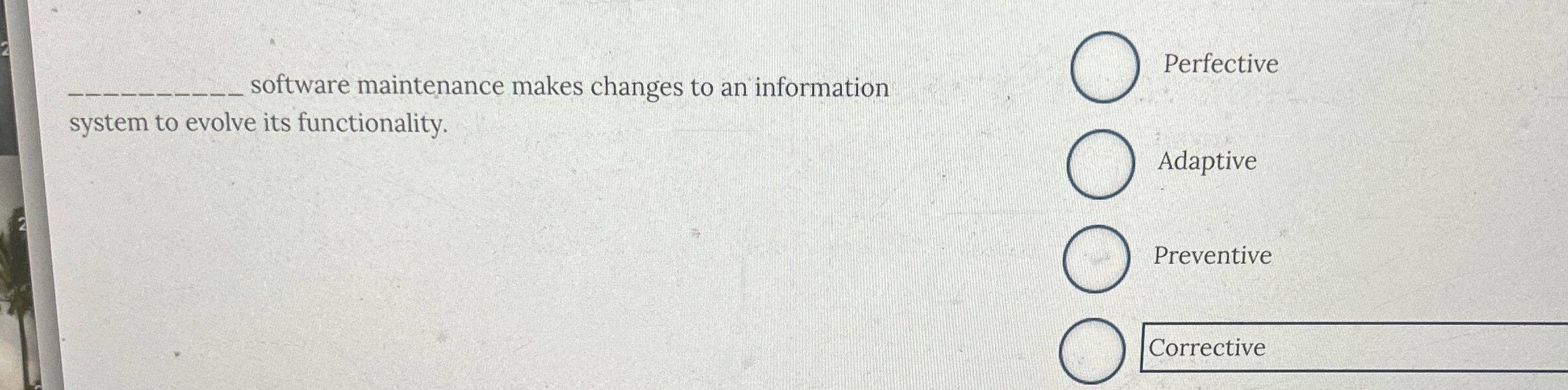 software maintenance makes changes to an