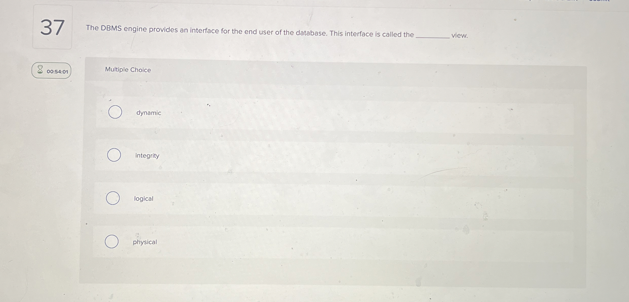 3 7 The DBMS engine provides an interface for the