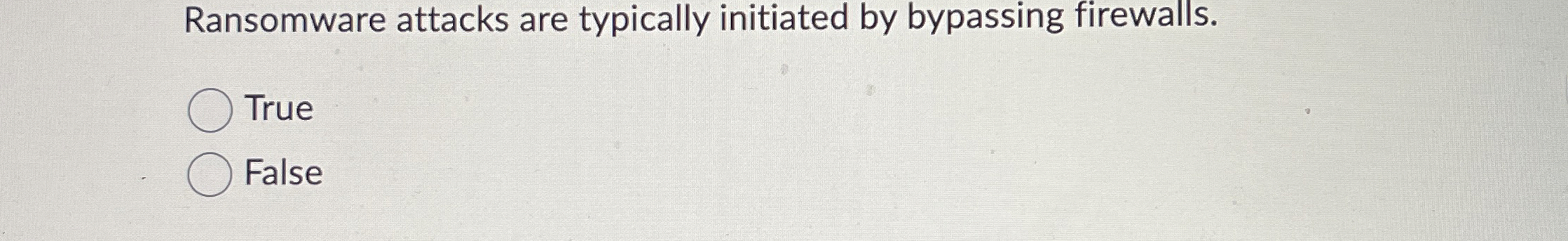 Ransomware attacks are typically initiated by