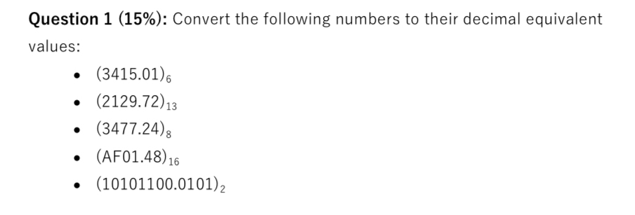 Question 1 ( 1 5 % ) : Convert the following