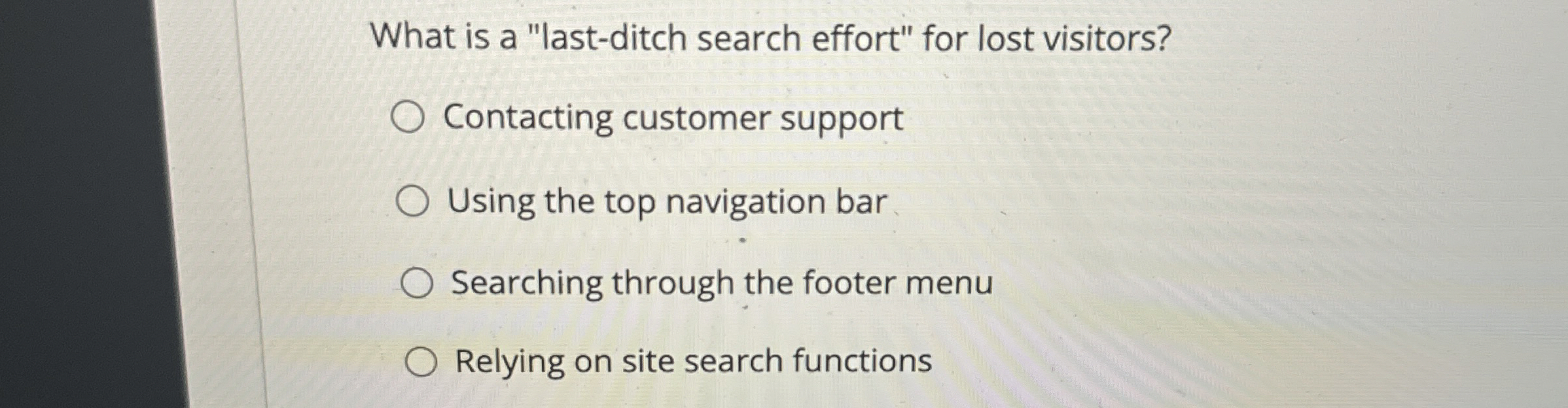 What is a "last - ditch search effort" for lost