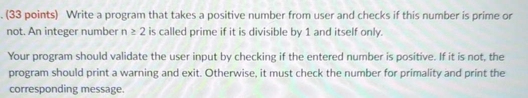 Write an ASSEMBLY PROGRAM that takes a positive
