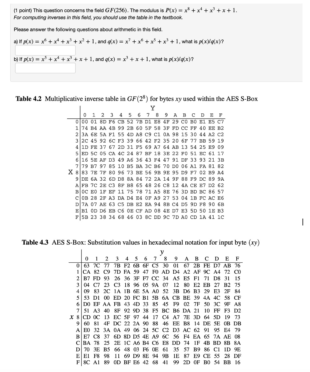 This question concerns the field ( 2 5 6 ) . The