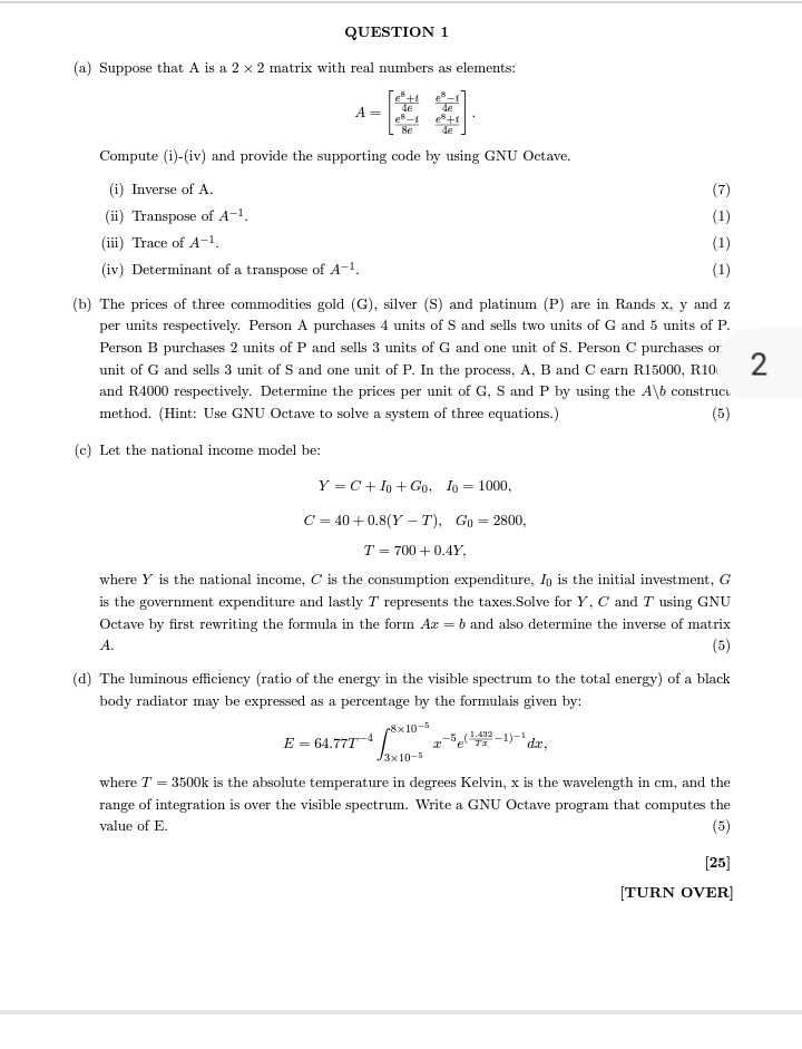 QUESTION 1 ( a ) Suppose that A is a 2 2 matrix