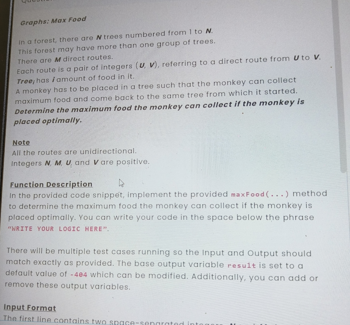 Graphs: Max Food In a forest, there are N trees