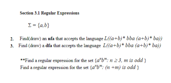 Section 3 . 1 Regular Expressions = { a , b }