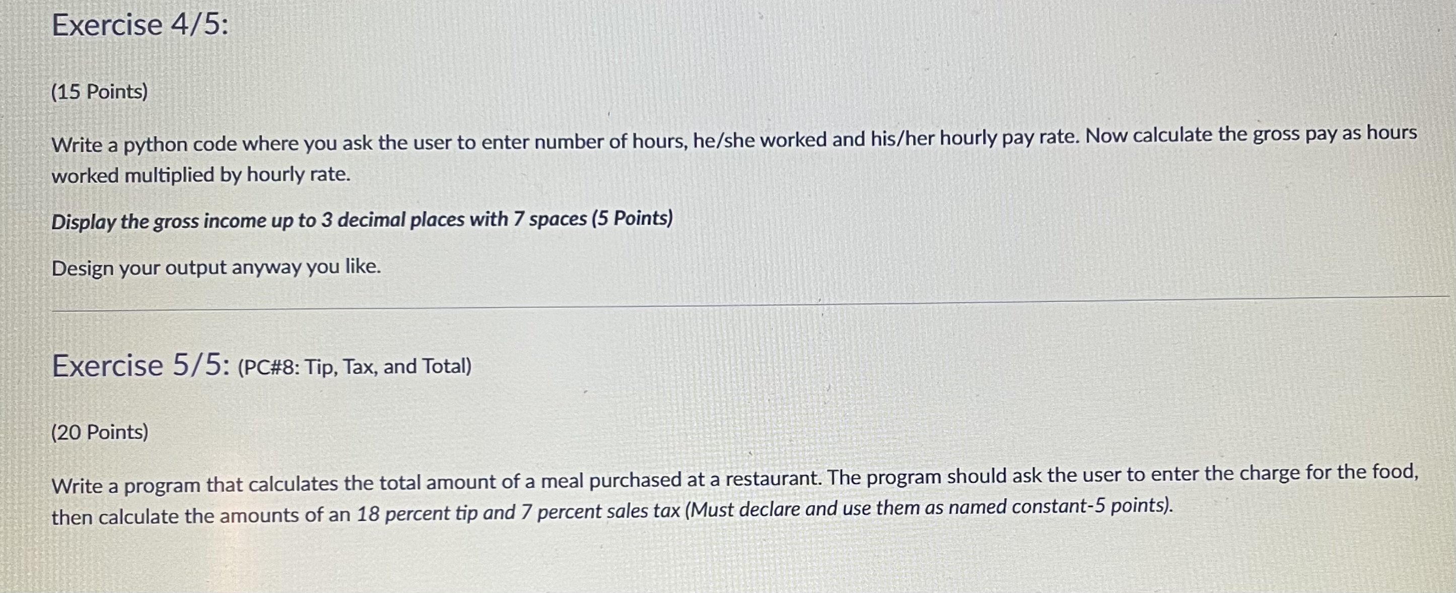 Exercise 4 / 5 : ( 1 5 Points ) Write a python