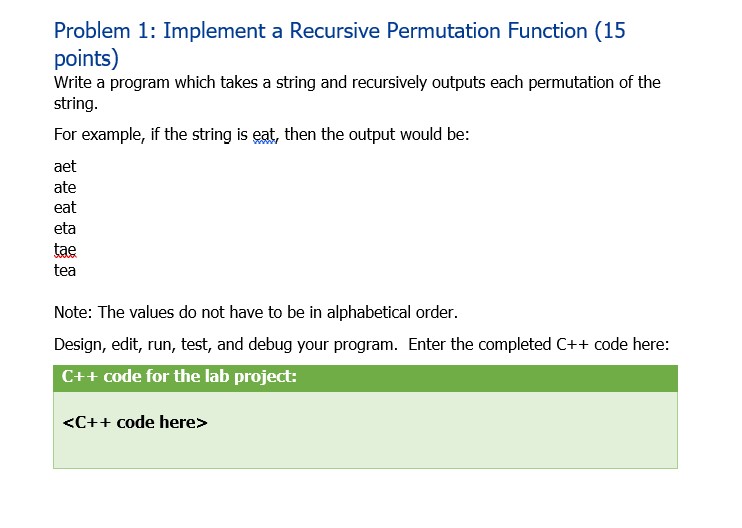 Problem 1 : Implement a Recursive Permutation