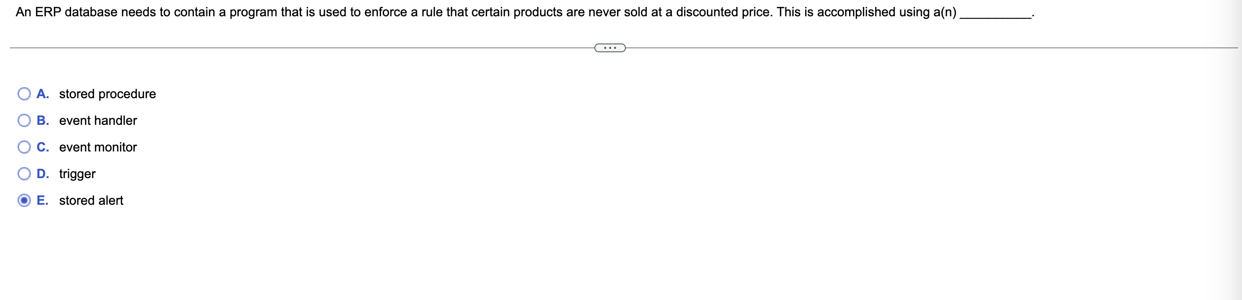 An ERP database needs to contain a program that