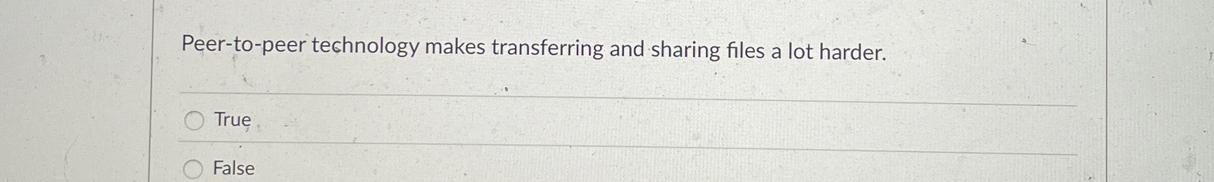 Peer - to - peer technology makes transferring