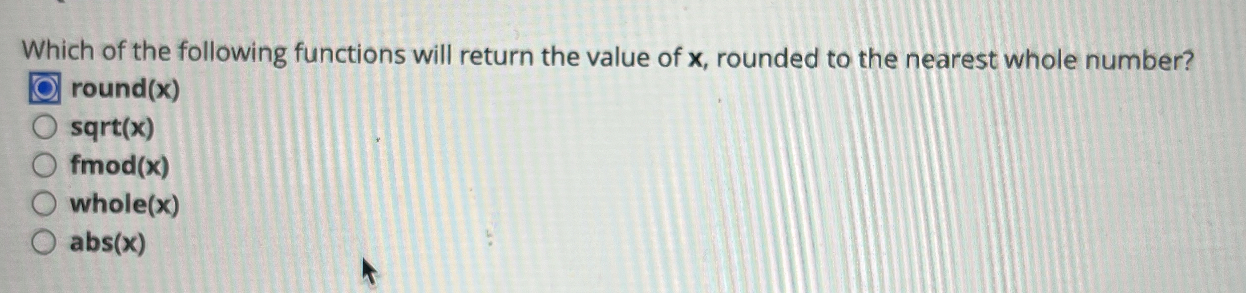 Which of the following functions will return the