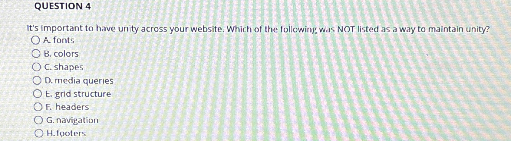 QUESTION 4 It's important to have unity across