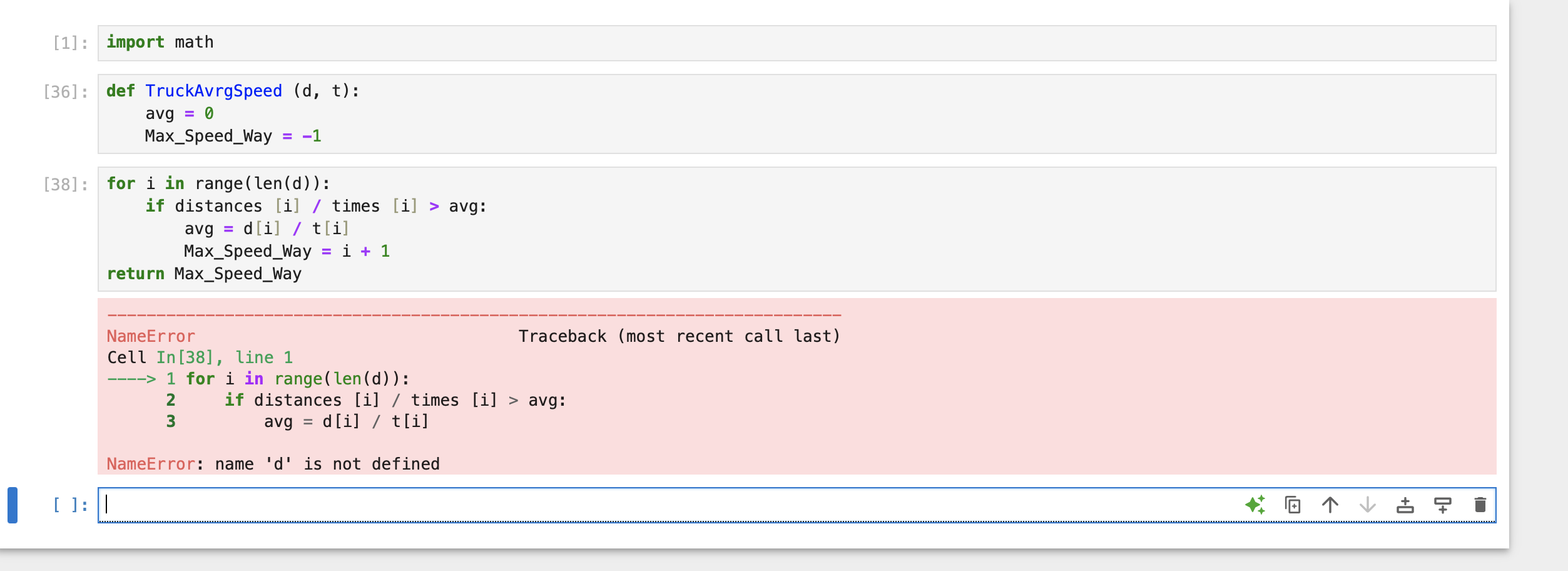 [ 1 ] : import math [ 3 6 ] : def TruckAvrgSpeed