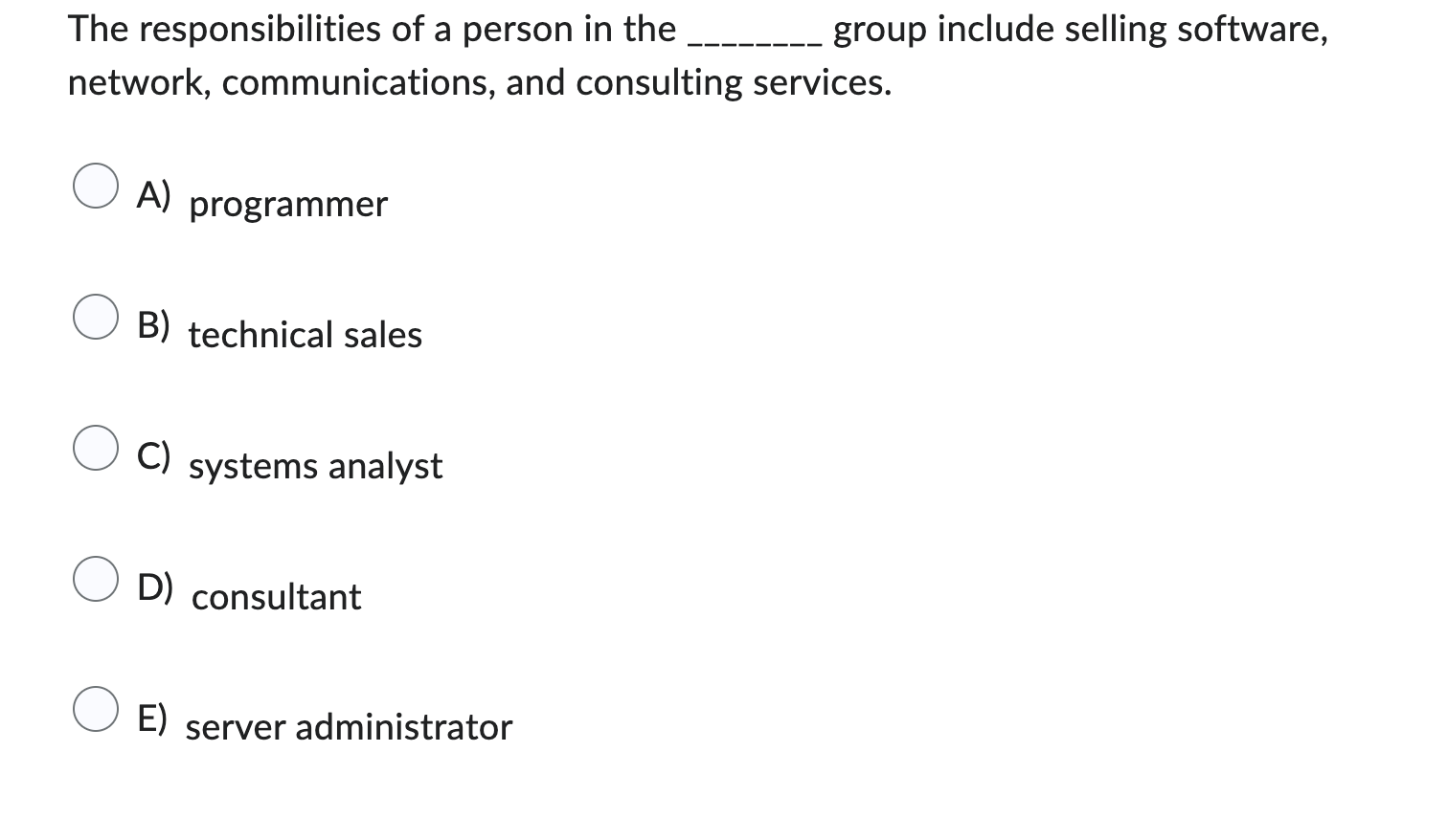 The responsibilities of a person in the group