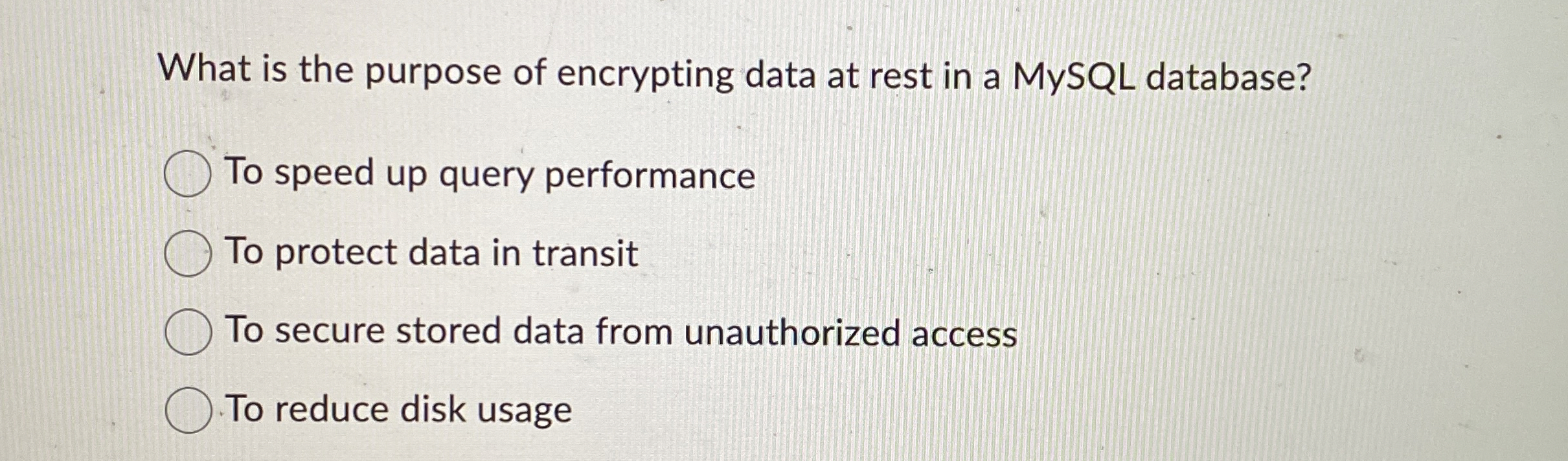 What is the purpose of encrypting data at rest in