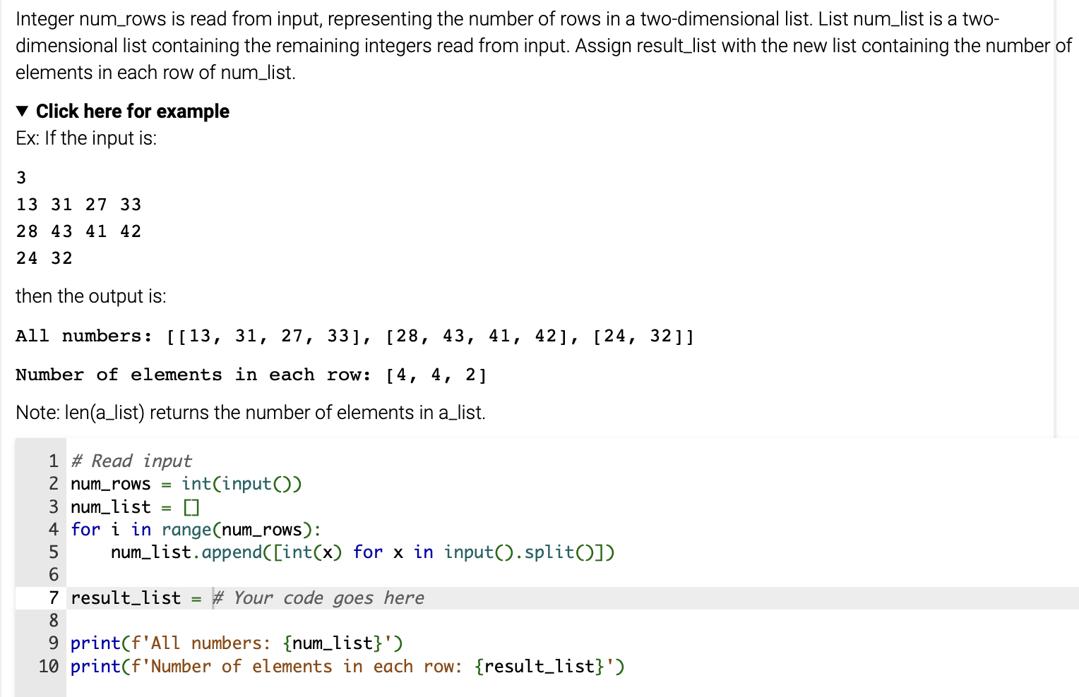 Integer num _ ( r ) ows is read from input,