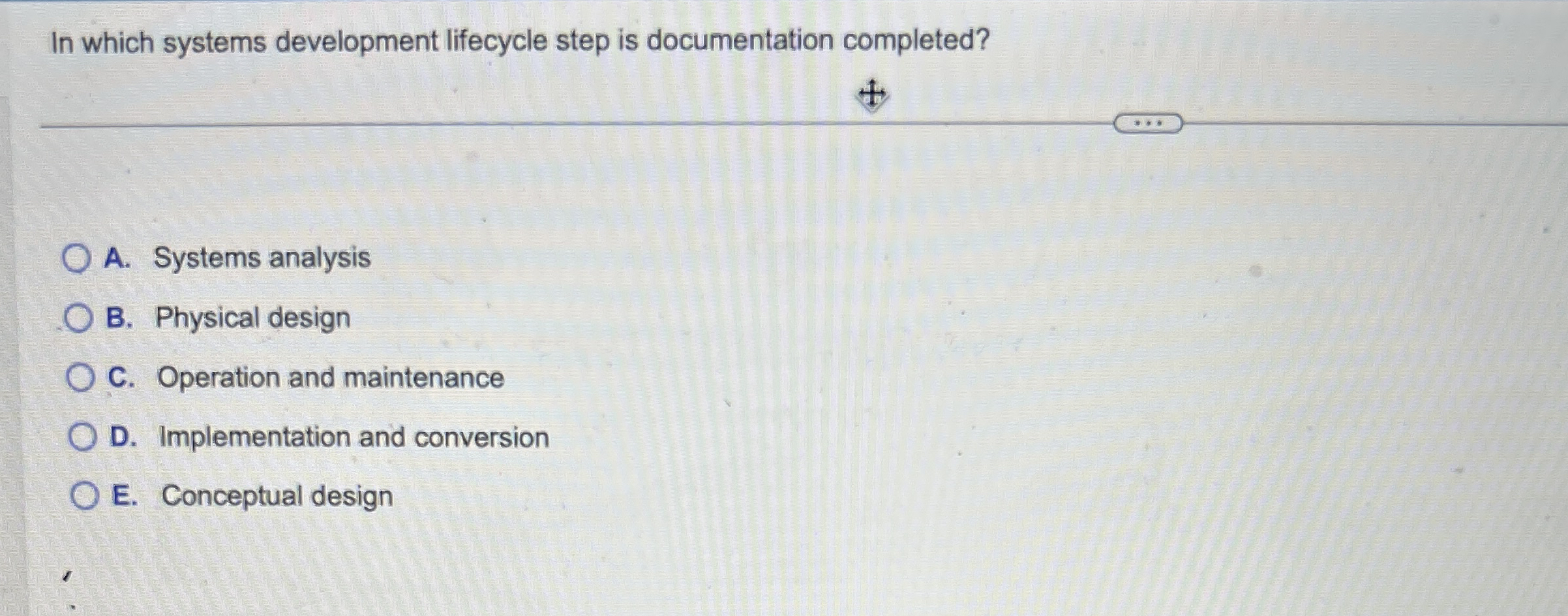 In which systems development lifecycle step is