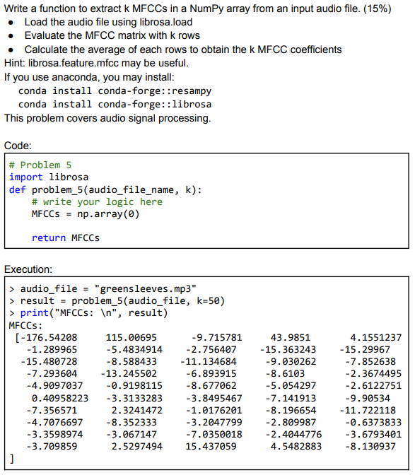 Write a function to extract k MFCCs in a NumPy