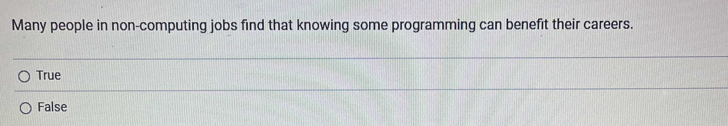 Many people in non - computing jobs find that
