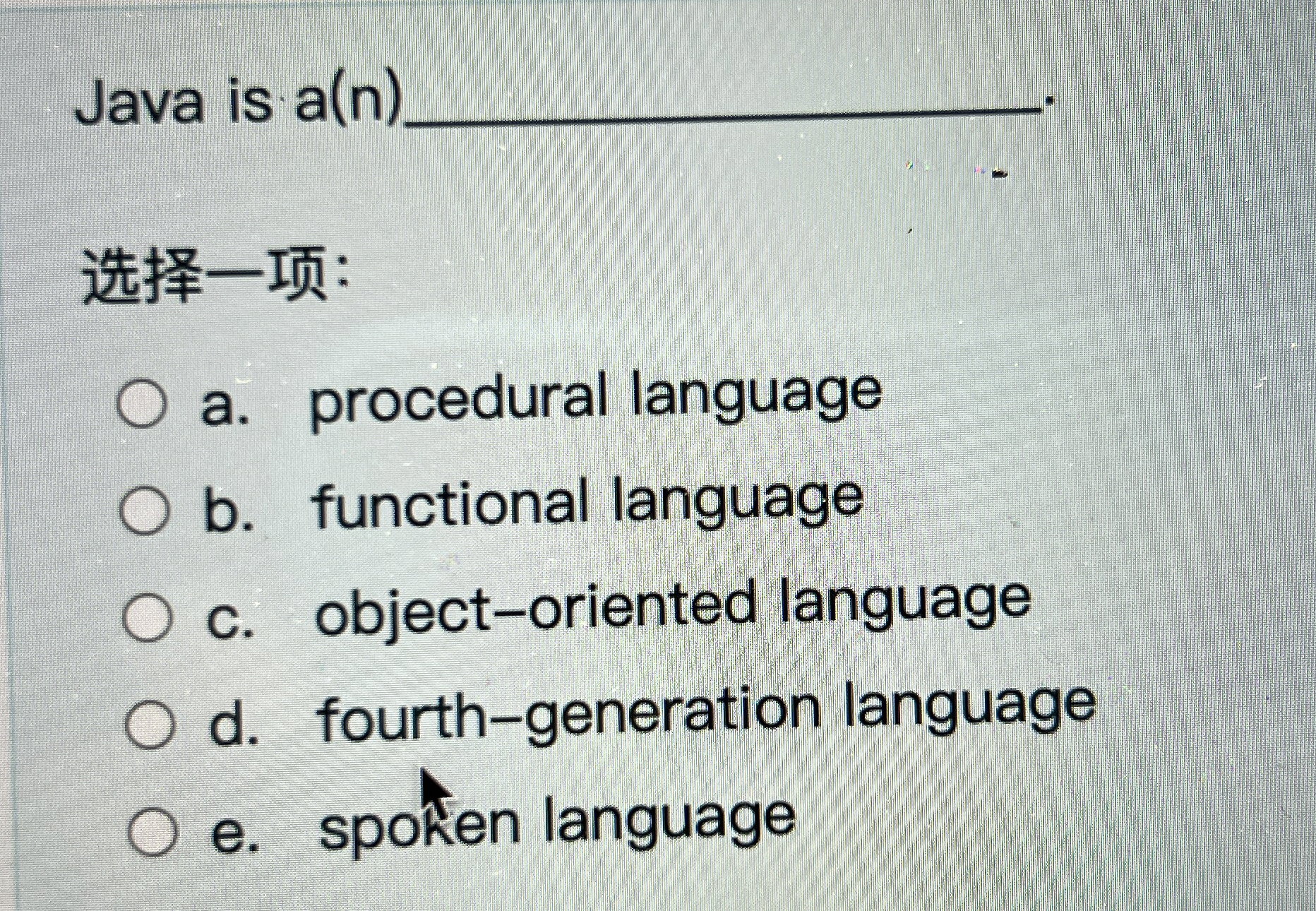 Java is a ( n ) q , a . procedural language b .