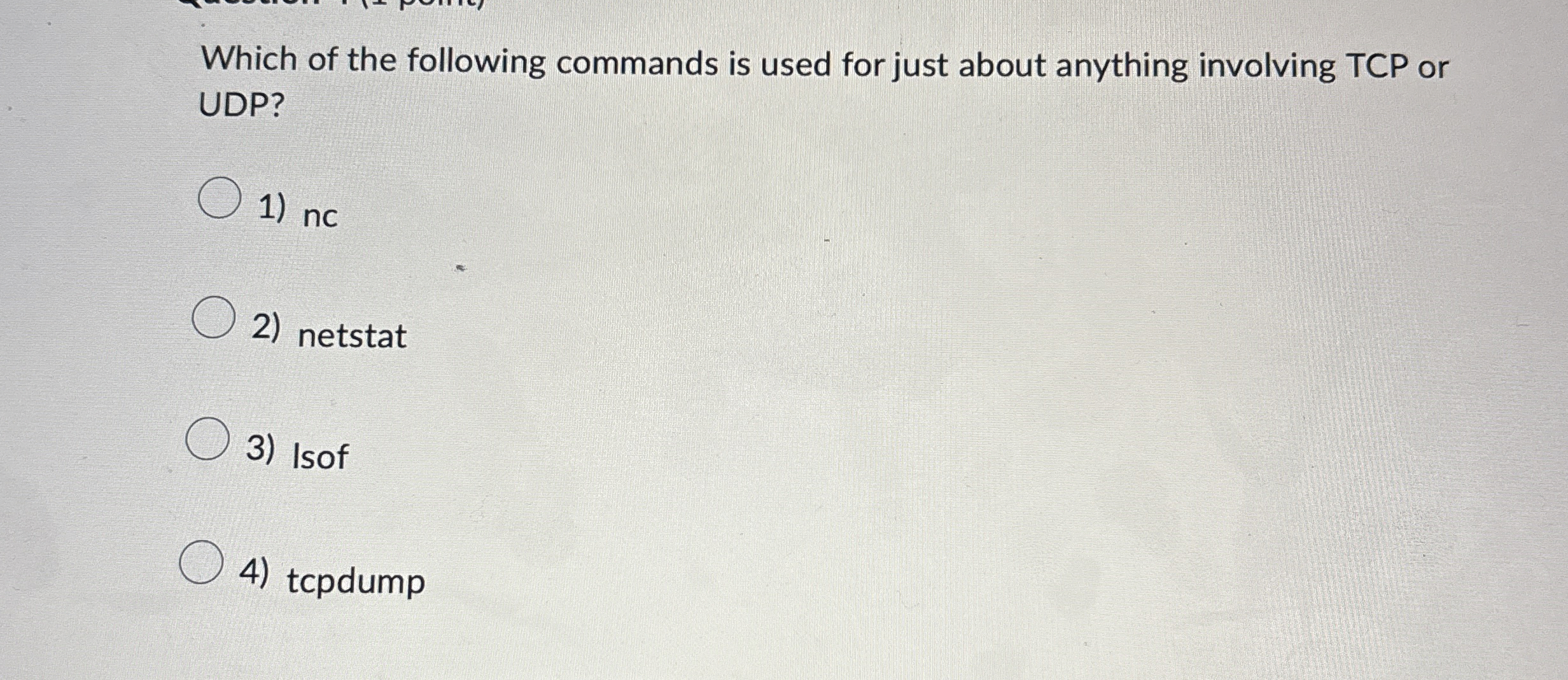 Which of the following commands is used for just