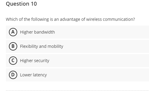 Question 1 0 Which of the following is an