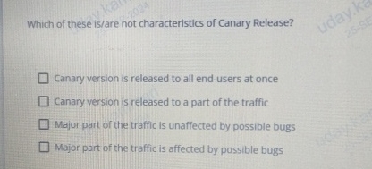 Which of these is / are not characteristics of