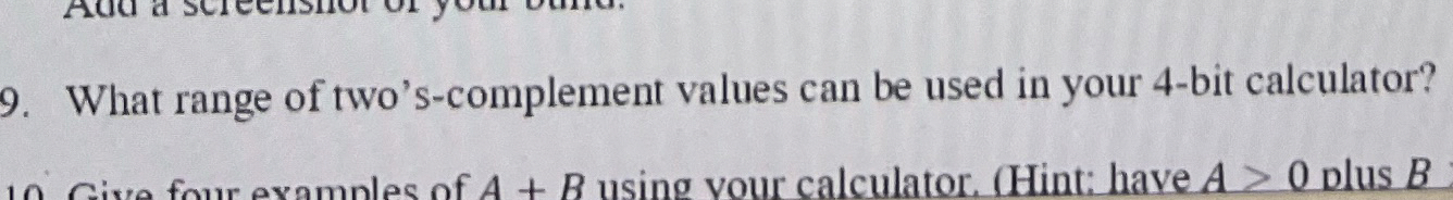 What range of two's - complement values can be
