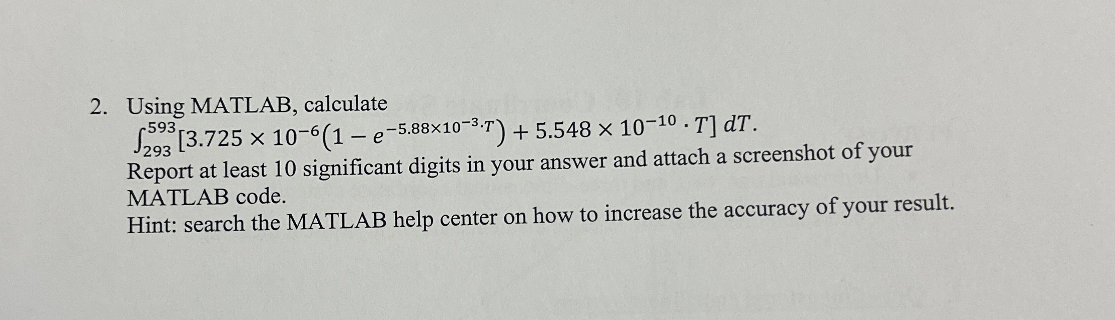 Using MATLAB, calculate Using MATLAB, calculate 2