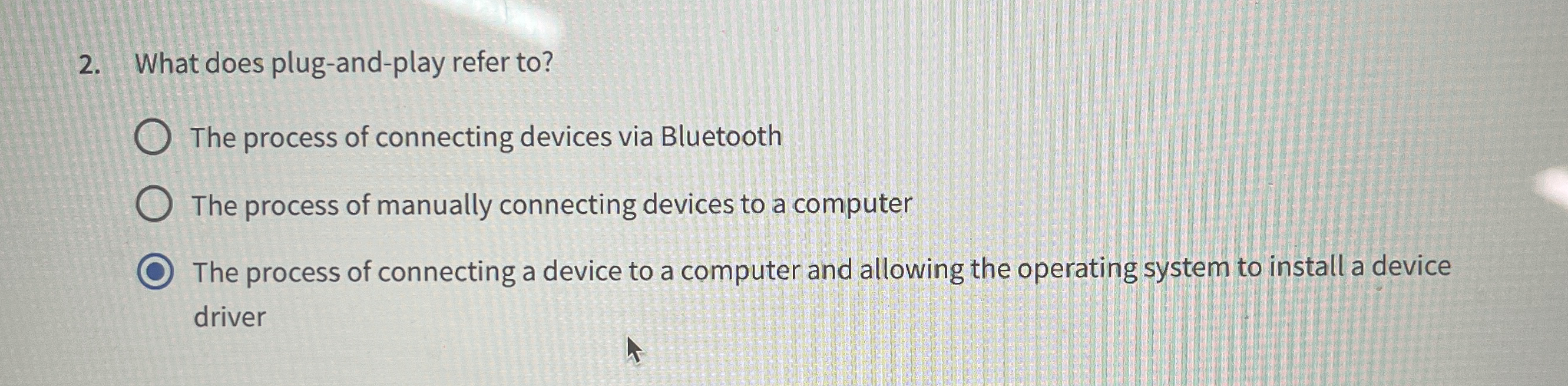 What does plug - and - play refer to ? The