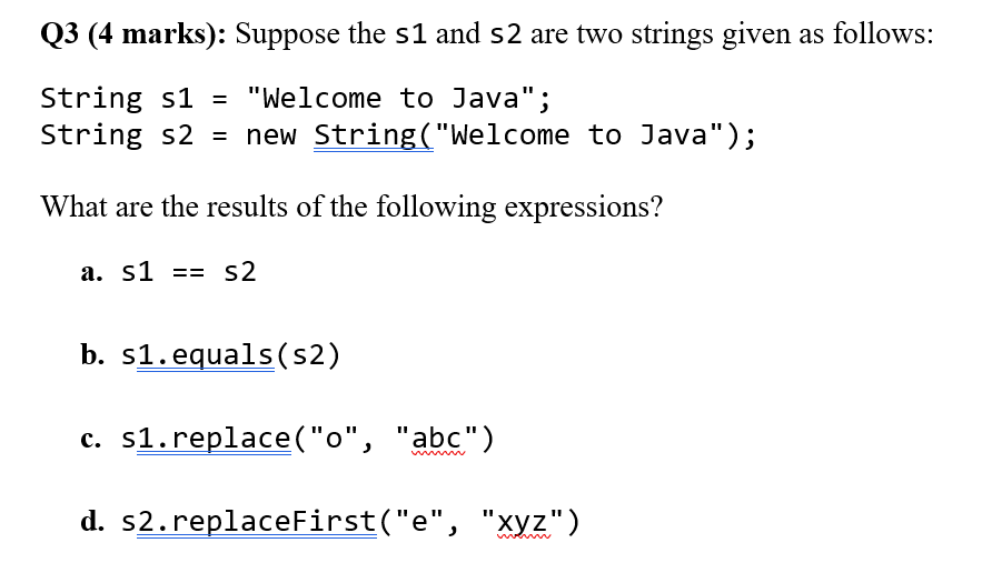 Q 3 ( 4 marks ) : Suppose the s 1 and s 2 are two