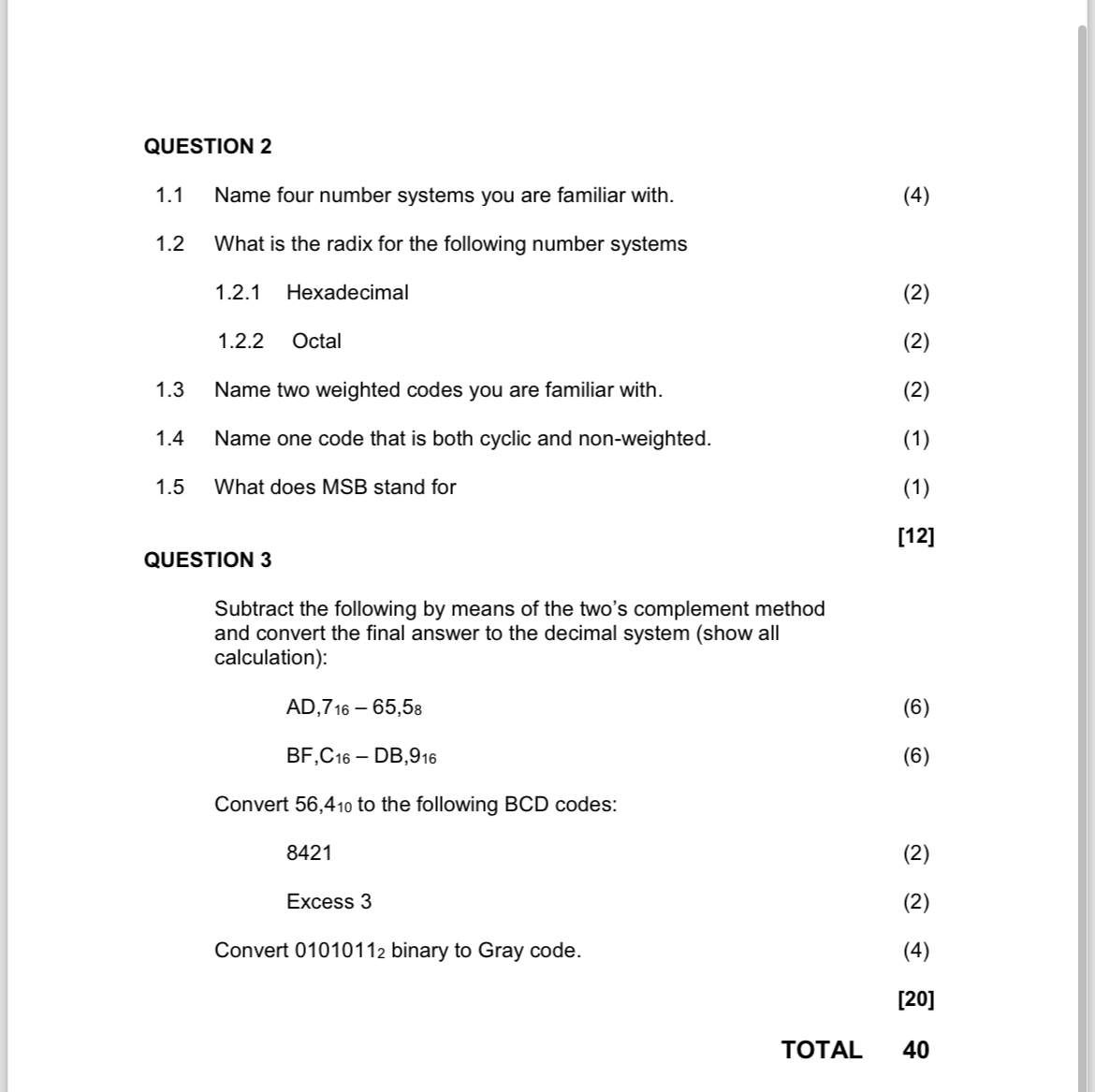 QUESTION 2 1 . 1 Name four number systems you are