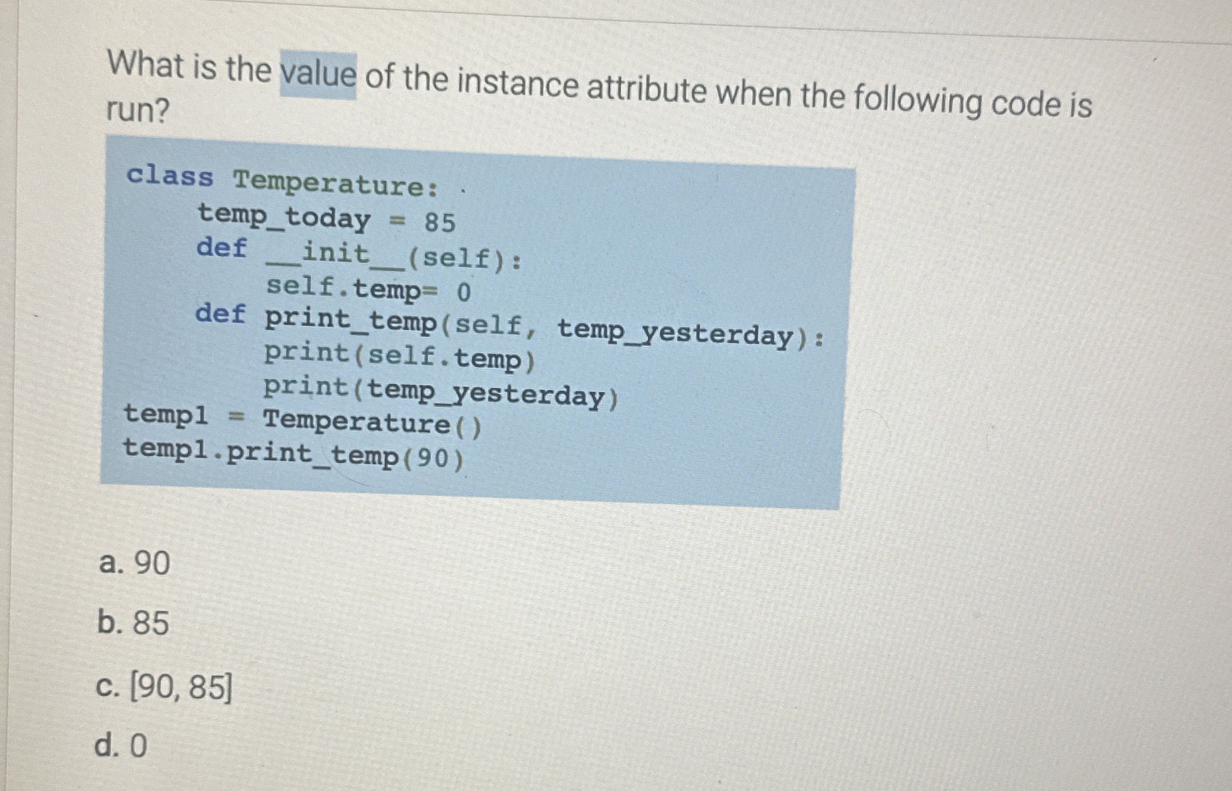 What is the value of the instance attribute when