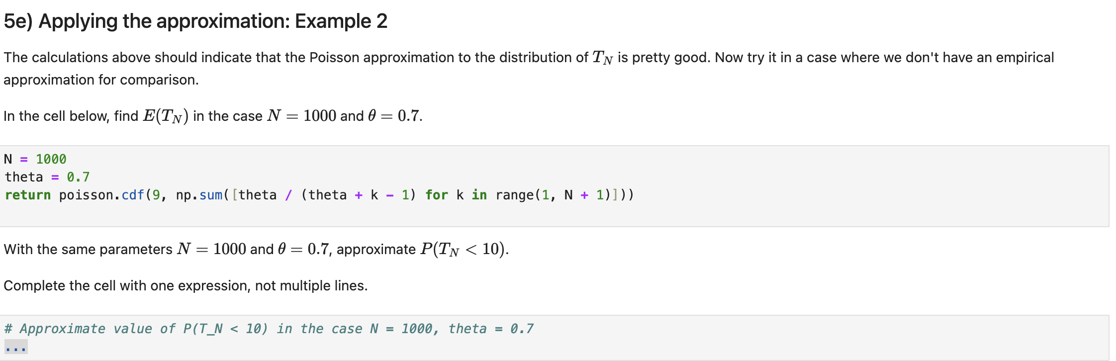 5 e ) Applying the approximation: Example 2 The