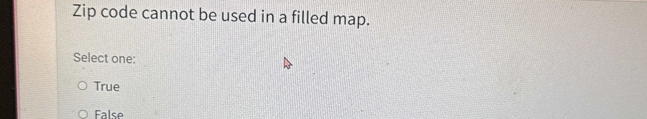 Zip code cannot be used in a filled map. Select