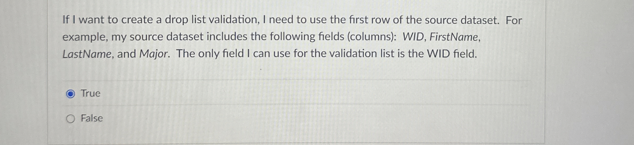 If I want to create a drop list validation, I