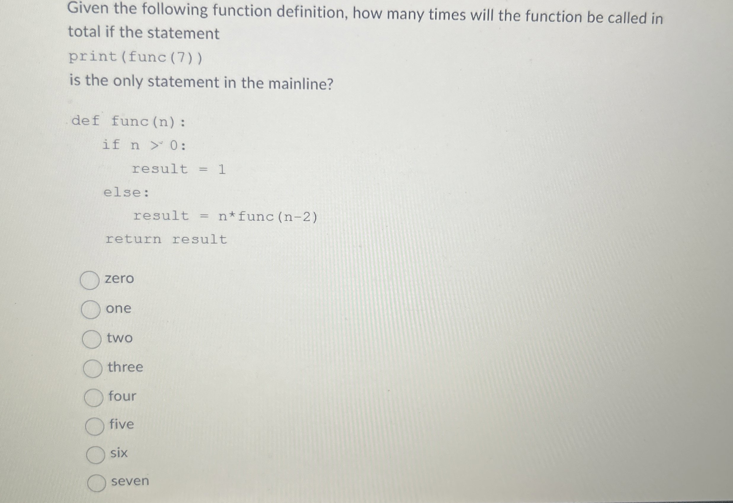 Given the following function definition, how many