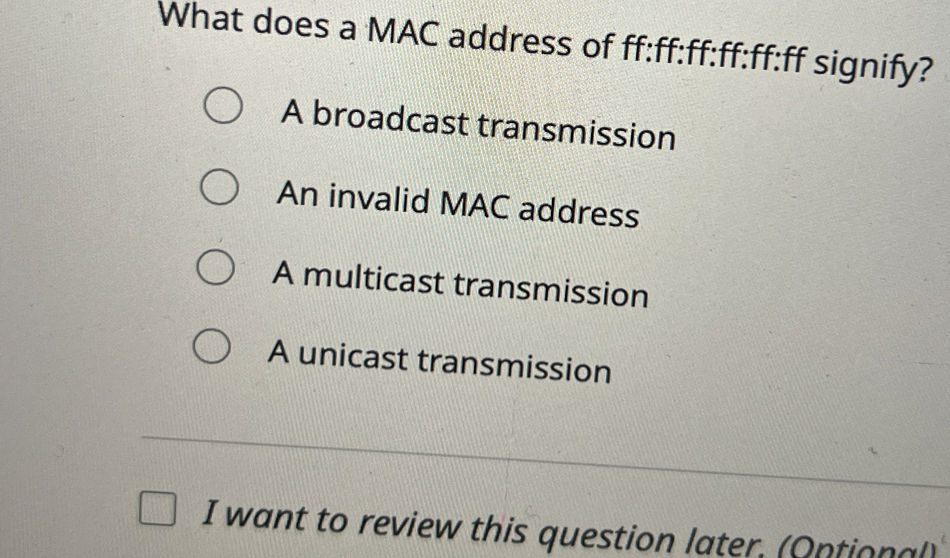 What does a MAC address of ff:ff:ff:ff:ff:ff