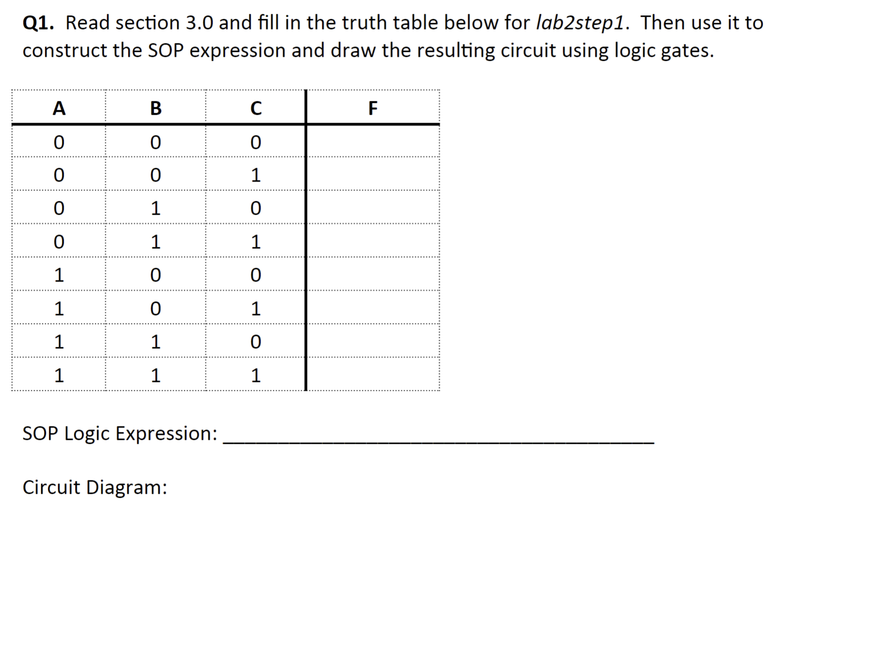 Draw a circuit diagram for F = A'BC' + AB'C' +