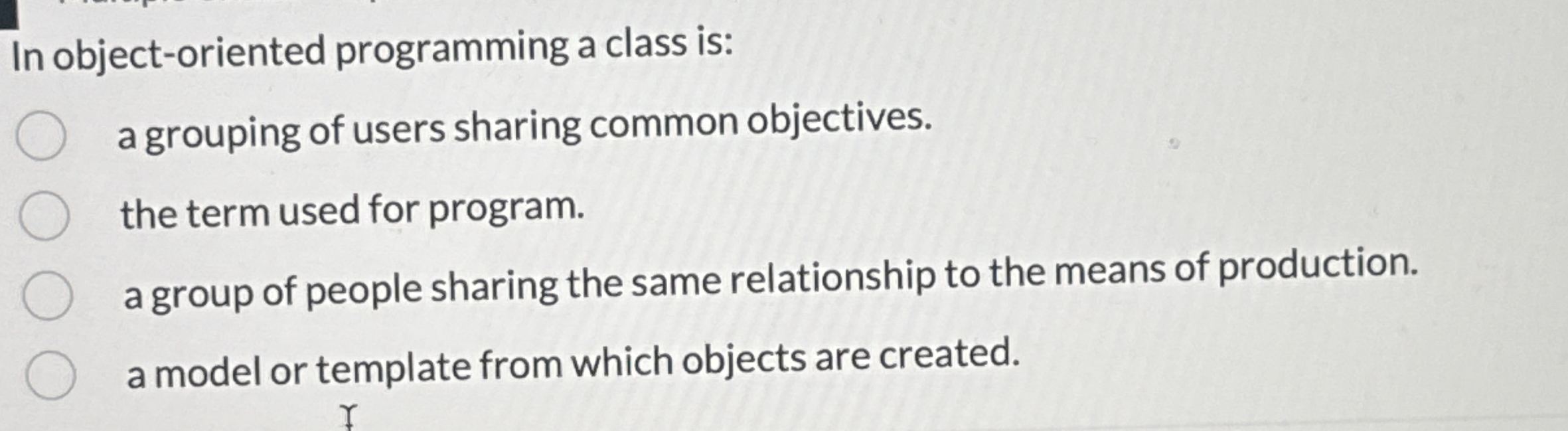 In object - oriented programming a class is: a