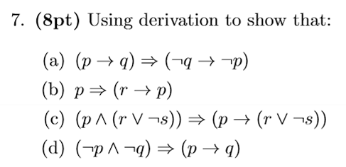 ( 8 pt ) Using derivation to show that: ( a ) ( p