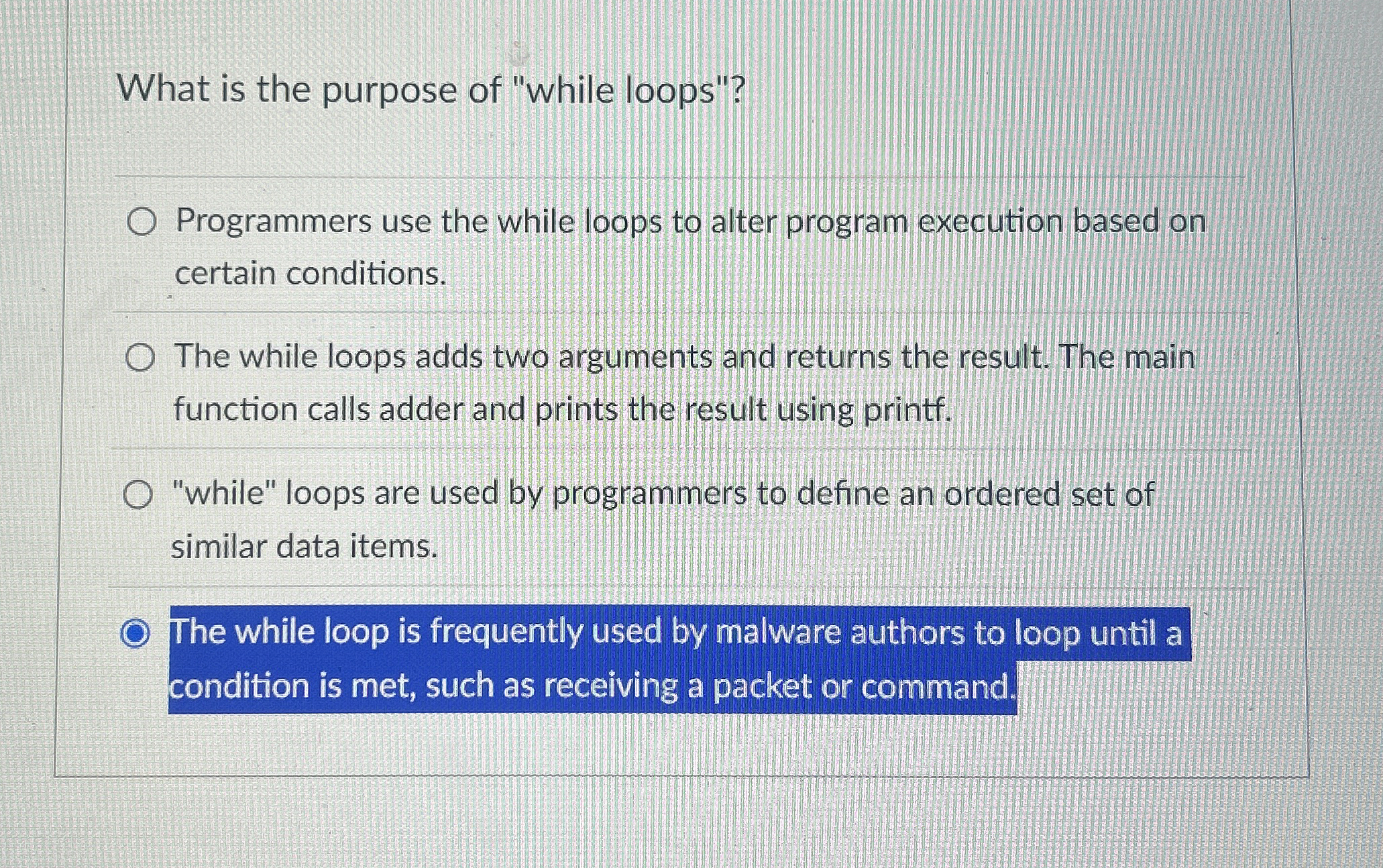 What is the purpose of "while loops"? Programmers