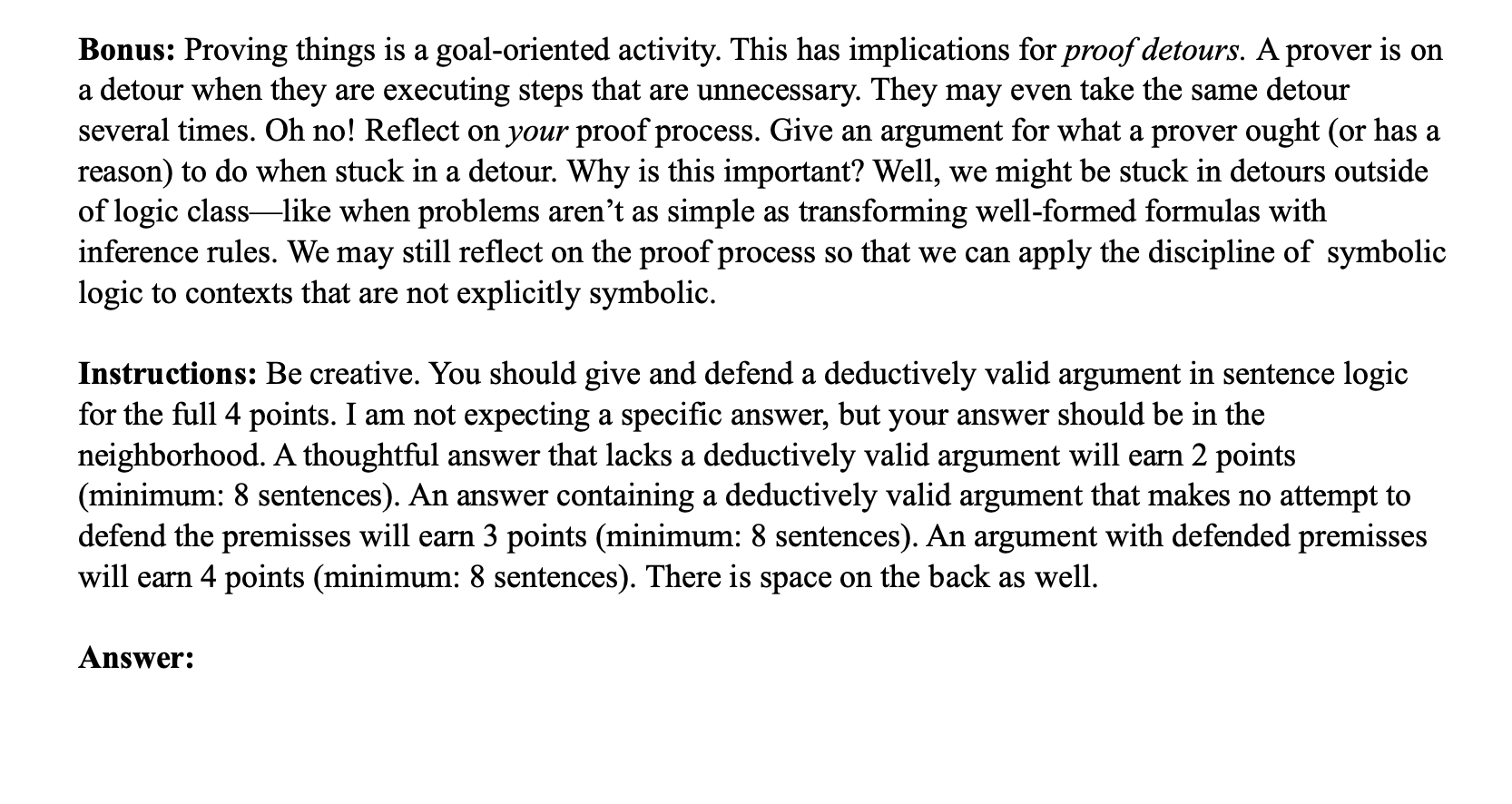 Bonus: Proving things is a goal - oriented