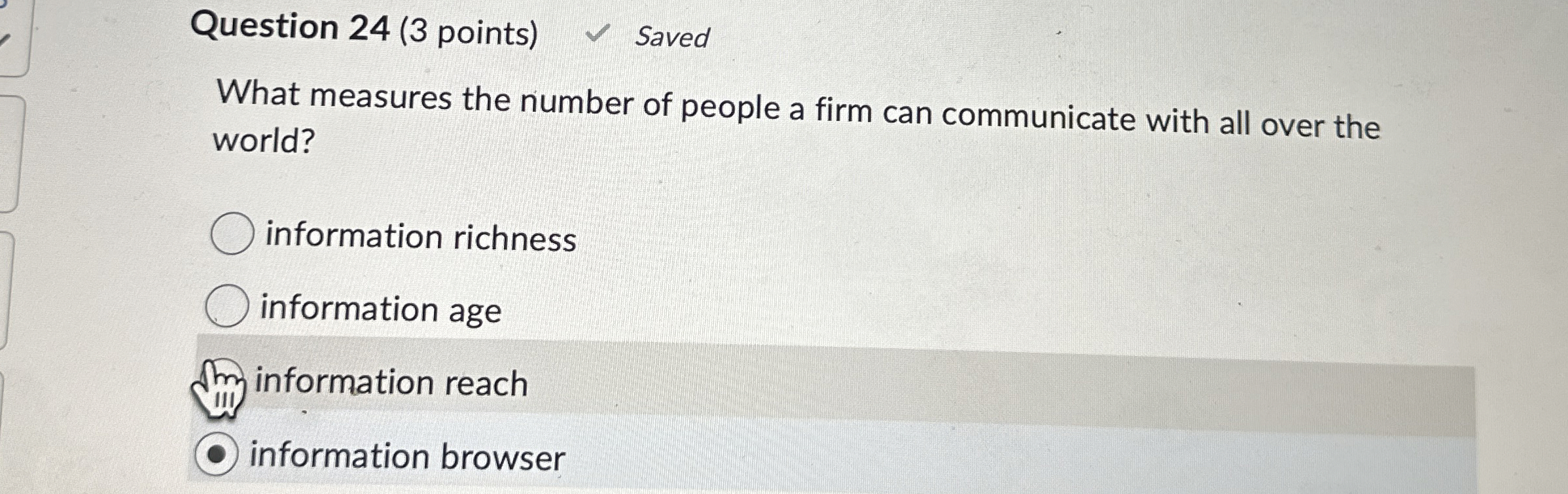Question 2 4 ( 3 points ) What measures the
