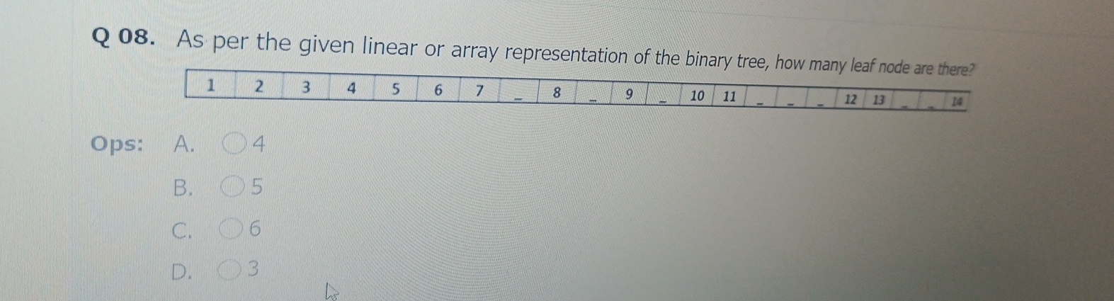 Q 0 8 . As per the given linear or array