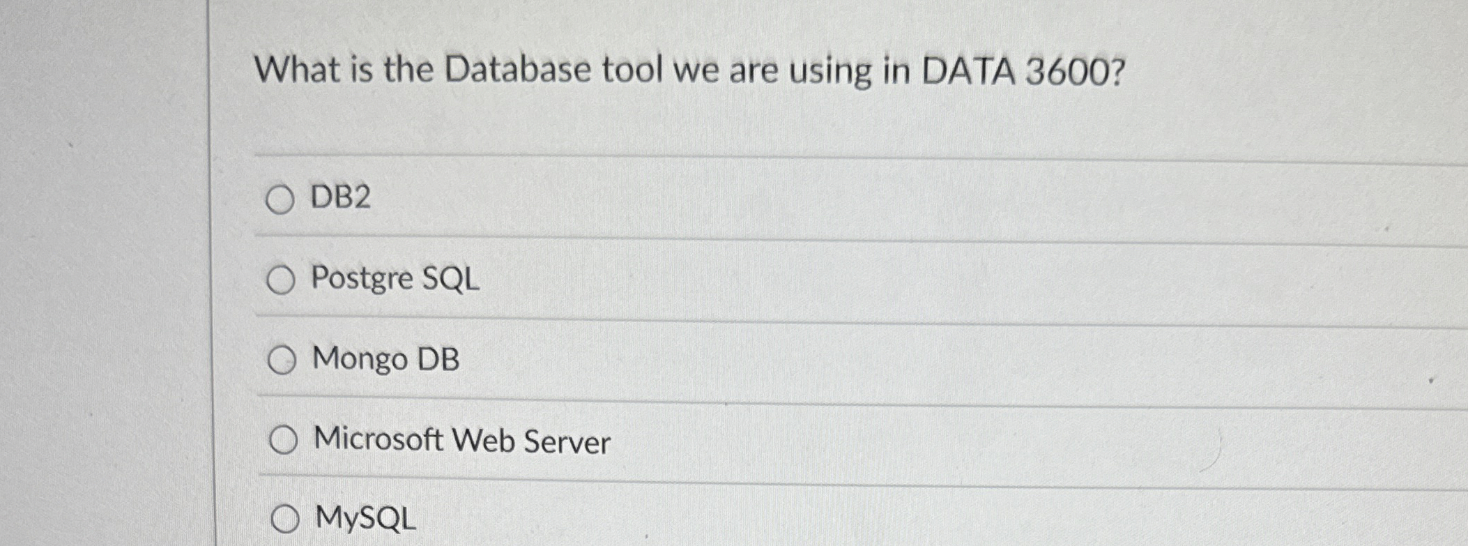 What is the Database tool we are using in DATA 3