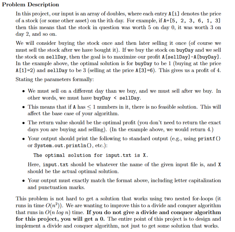 In Java Problem Description In this project, our