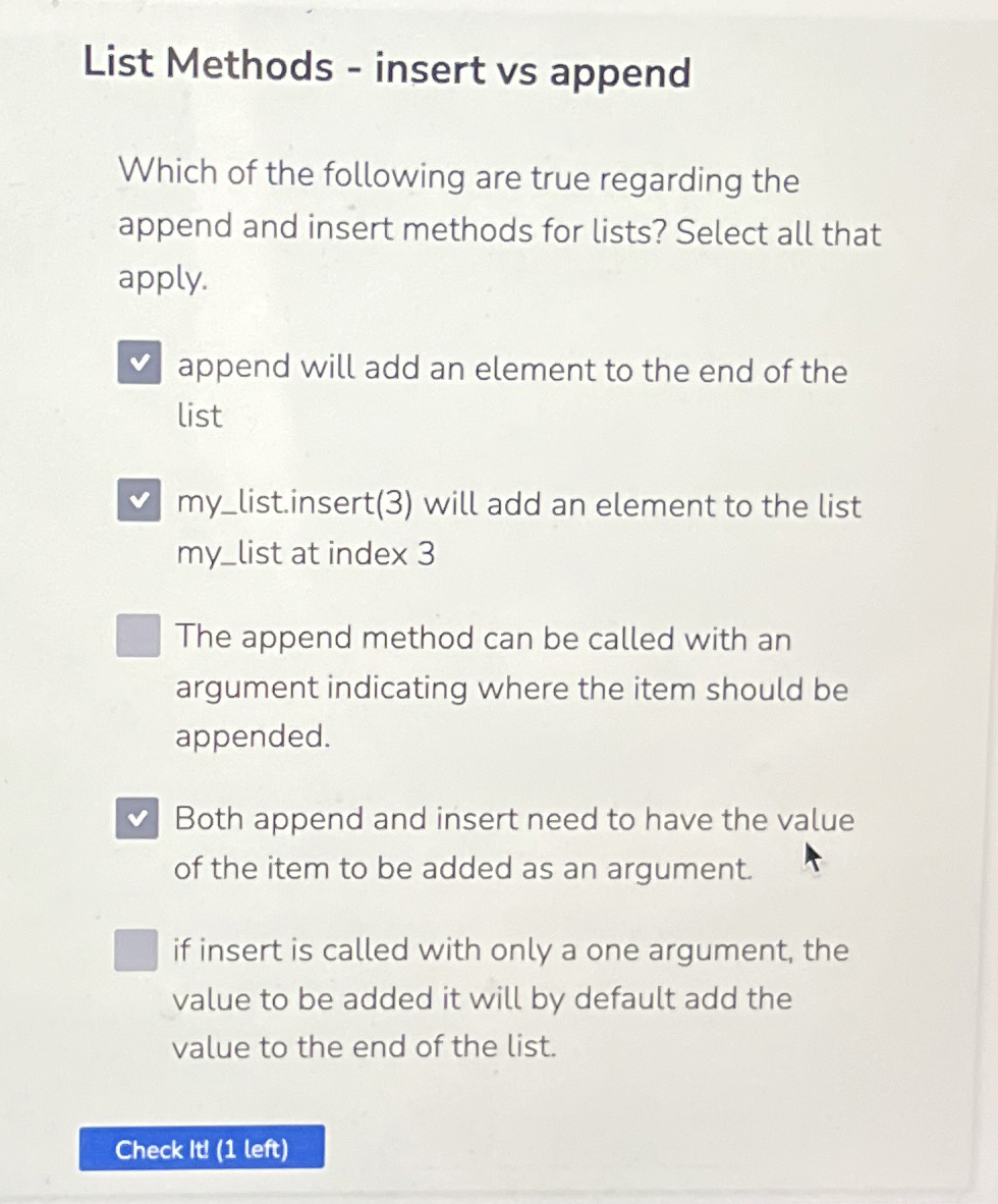 List Methods - insert vs append Which of the