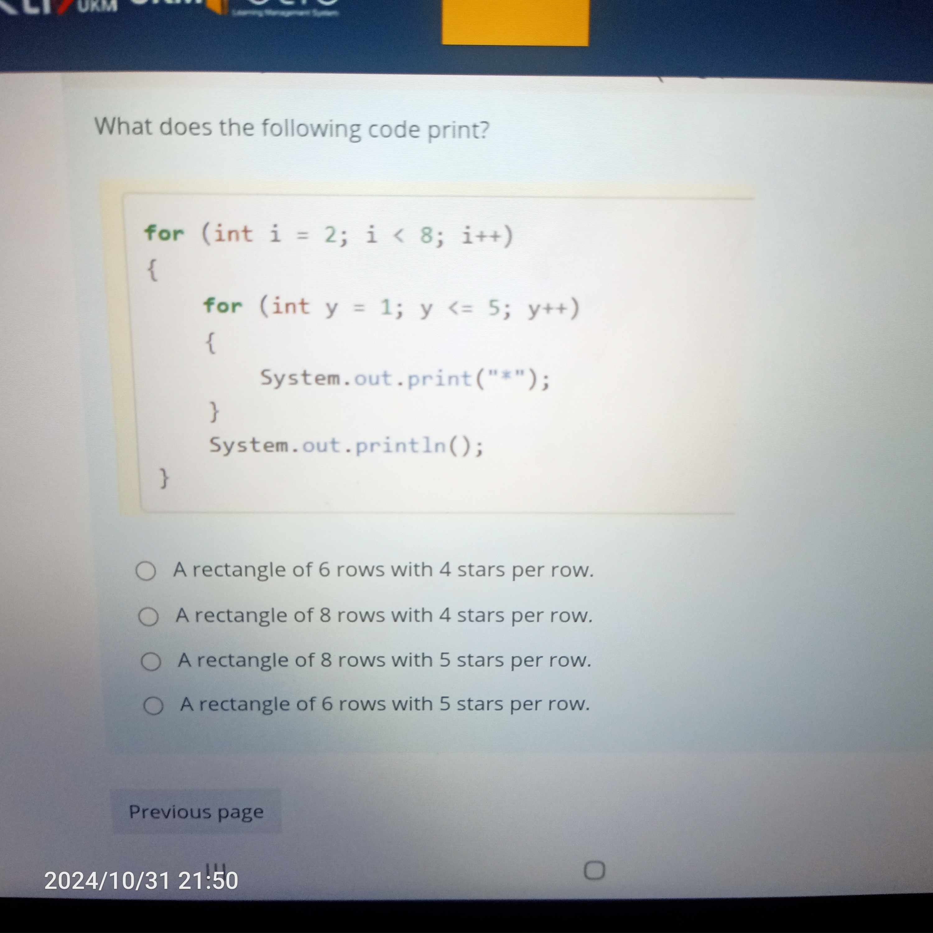 What does the following code print? for ( int i =