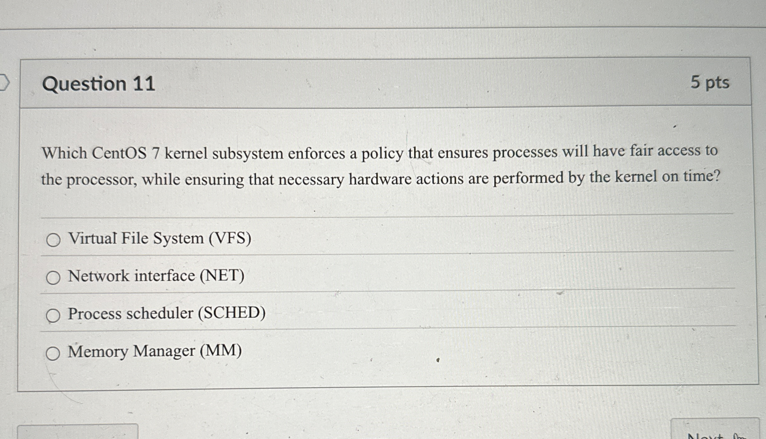 Question 1 1 5 pts Which CentOS 7 kernel